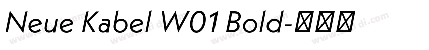 Neue Kabel W01 Bold字体转换